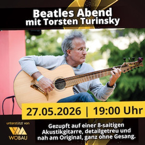 Beatles Abend mit Torsten Turinsky | Magdeburg | machwerk