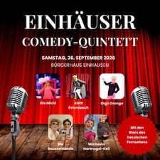 Das Einhäuser Comedy-Quintett