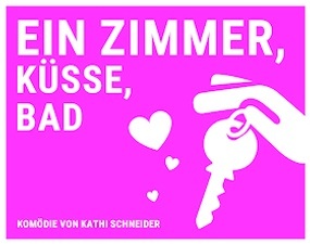 Ein Zimmer, Küsse, Bad