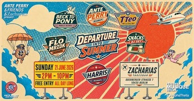 Ante Perry & Friends & Zacharias pres. Departure Into Summer