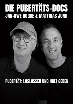 Die Pubertäts-Docs (Dr. Jan-Uwe Rogge und Matthias Jung)