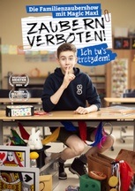 MAGIC MAXL - Zaubern verboten! Ich tu´s trotzdem.