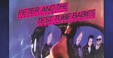 PETER & THE TEST TUBE BABIES