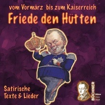 Friede den Hütten!