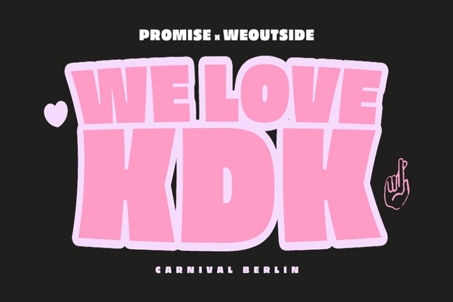 WE LOVE KDK - Promise x We Outside