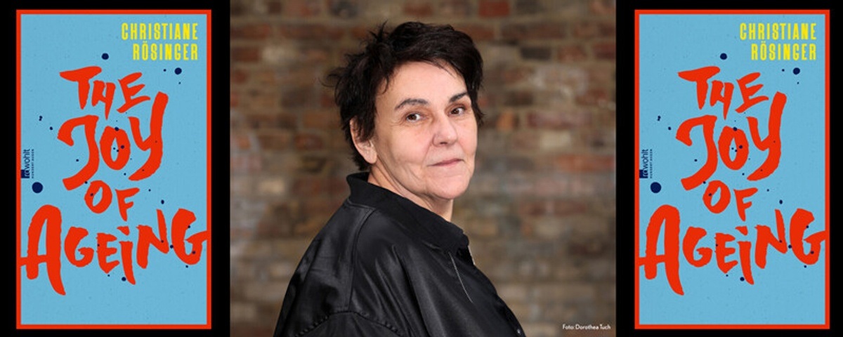 Titelbild der Veranstaltung Christiane Rösinger: „The Joy of Ageing“