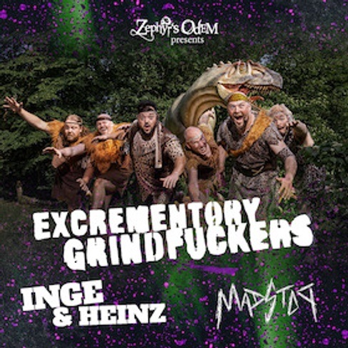 EXCREMENTORY GRINDFUCKERS + Support