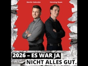 Ruwe & Valenske präsentieren: 2026 – es war ja nicht alles gut