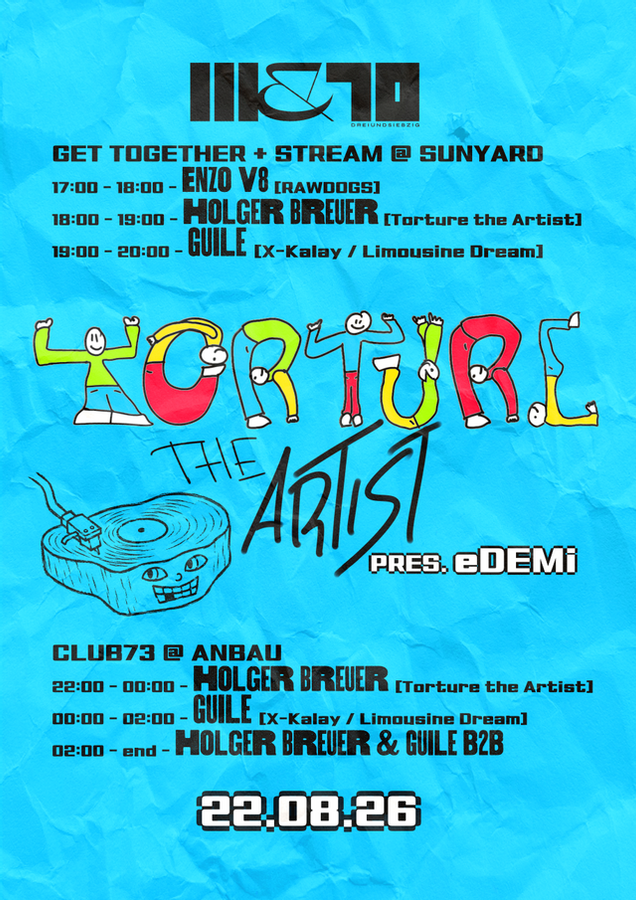 Titelbild der Veranstaltung Torture the Artist pres. eDEMi w/ Guile (X-Kalay / Buenos Aires)