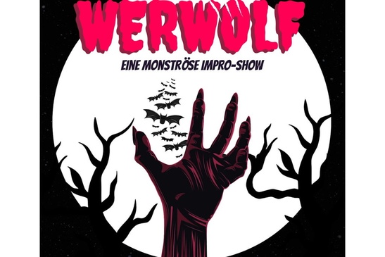 Werwolf - eine monströse Impro Show