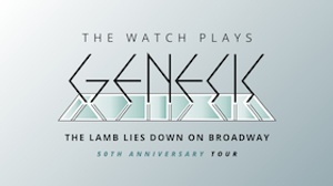 THE WATCH PLAYS GENESIS