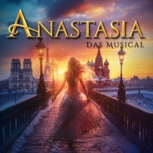 Anastasia - das Musical