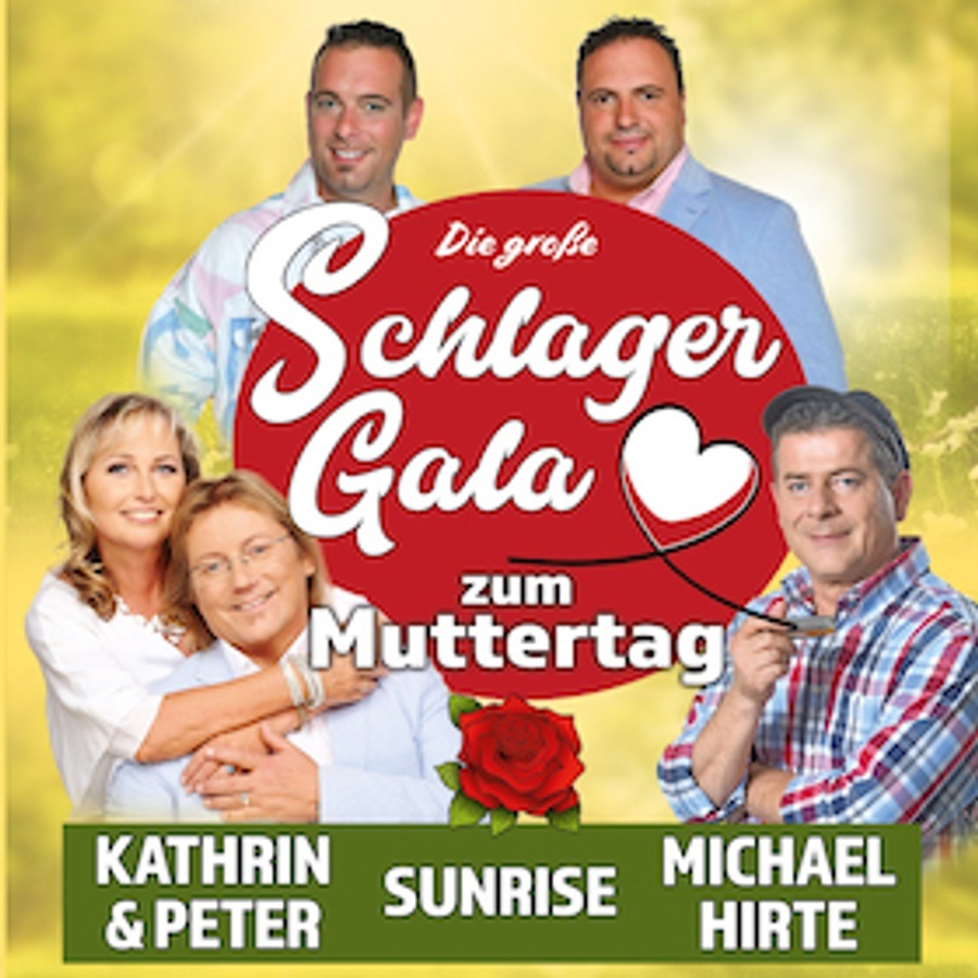 Die große Schlager-Gala zum Muttertag
