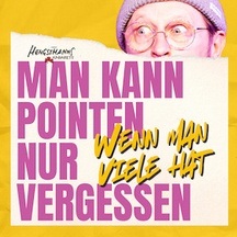 Man kann Pointen nur vergessen, wenn man viele hat