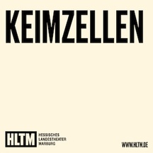 Keimzellen / Gastspiel Theater Duisburg