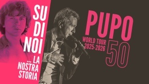 Pupo - Pupo 50 - World Tour 2025 - 2026