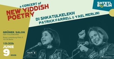 Shtetl Berlin Festival | New Yiddish Poetry and Music