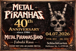40 Jahre Metal Piranhas