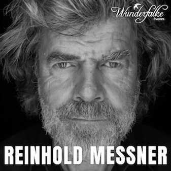 WUNDERFALKE: Reinhold Messner - LIVE