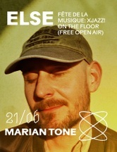 Marian Tone  / XJAZZ! on the floor (free open air) at Else