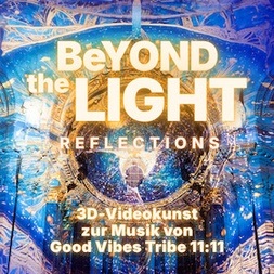 Beyond the Light - Reflections