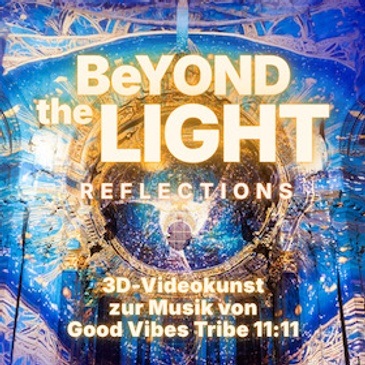 Beyond the Light - Reflections