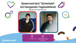 Queermed liest: Ein Abend mit Hengameh Yaghoobifarah und Schwindel