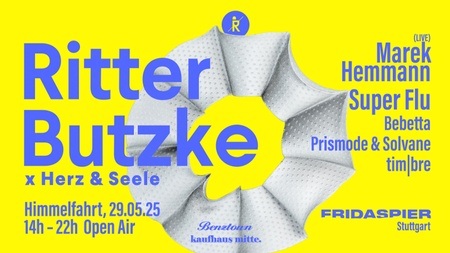 RITTER BUTZKE x HERZ & SEELE OPEN AIR pres. MAREK HEMMANN (LIVE) | SUPER FLU | BEBETTA | PRISMODE & SOLVANE | TIM|BRE