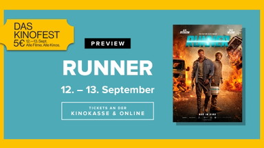 Preview am Kinofest: Runner