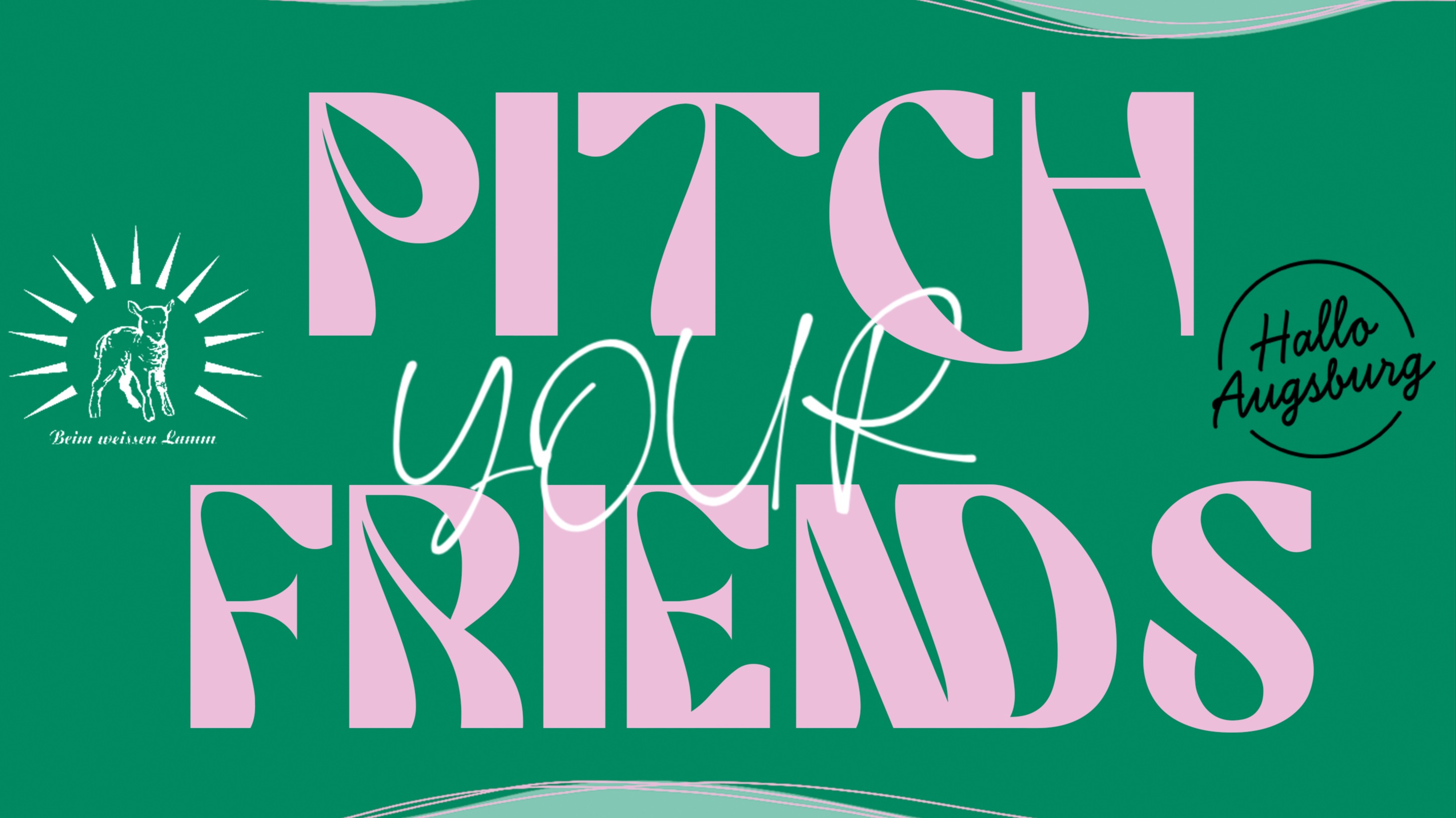 Pitch your Friends