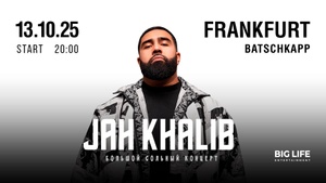 Jah Khalib - Batschkapp Frankfurt