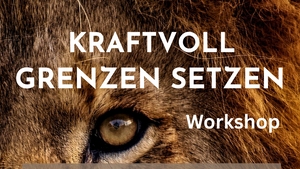 KraftVoll Grenzen setzen - der Workshop