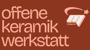 OFFENE KERAMIKWERKSTATT