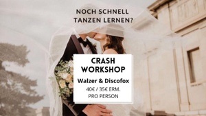3h Crash Workshop (Discofox & Walzer)