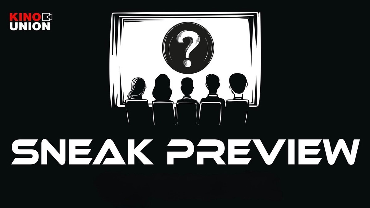 Titelbild der Veranstaltung Sneak Preview