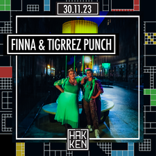 Finna & Tigrrez Punch