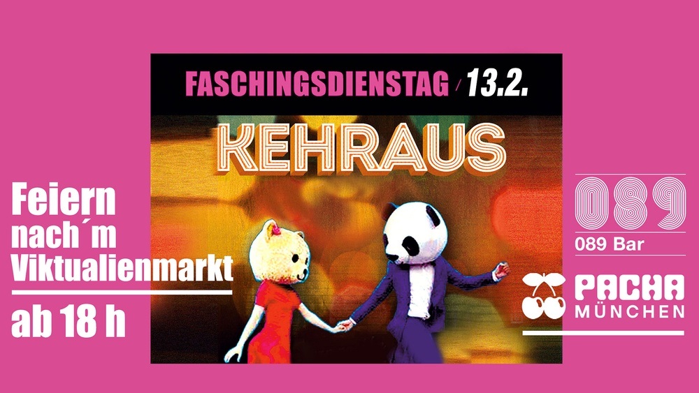 Faschingsdienstag - Kehraus