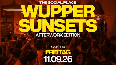 Afterwork - Wupper Sunsets x Yumi