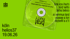 brat party • w/ charli xcx & other brat coded artists • köln