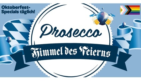 Oktoberfest im Prosecco - Himmel des Feierns X Pink Paradise