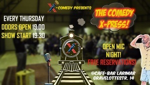 The Comedy X-press! An Open-Mic event by X-Comedy