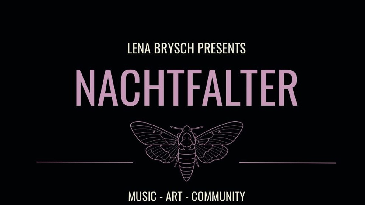 Nachtfalter @Die Rakete, Nürnberg 10.JuIi 26