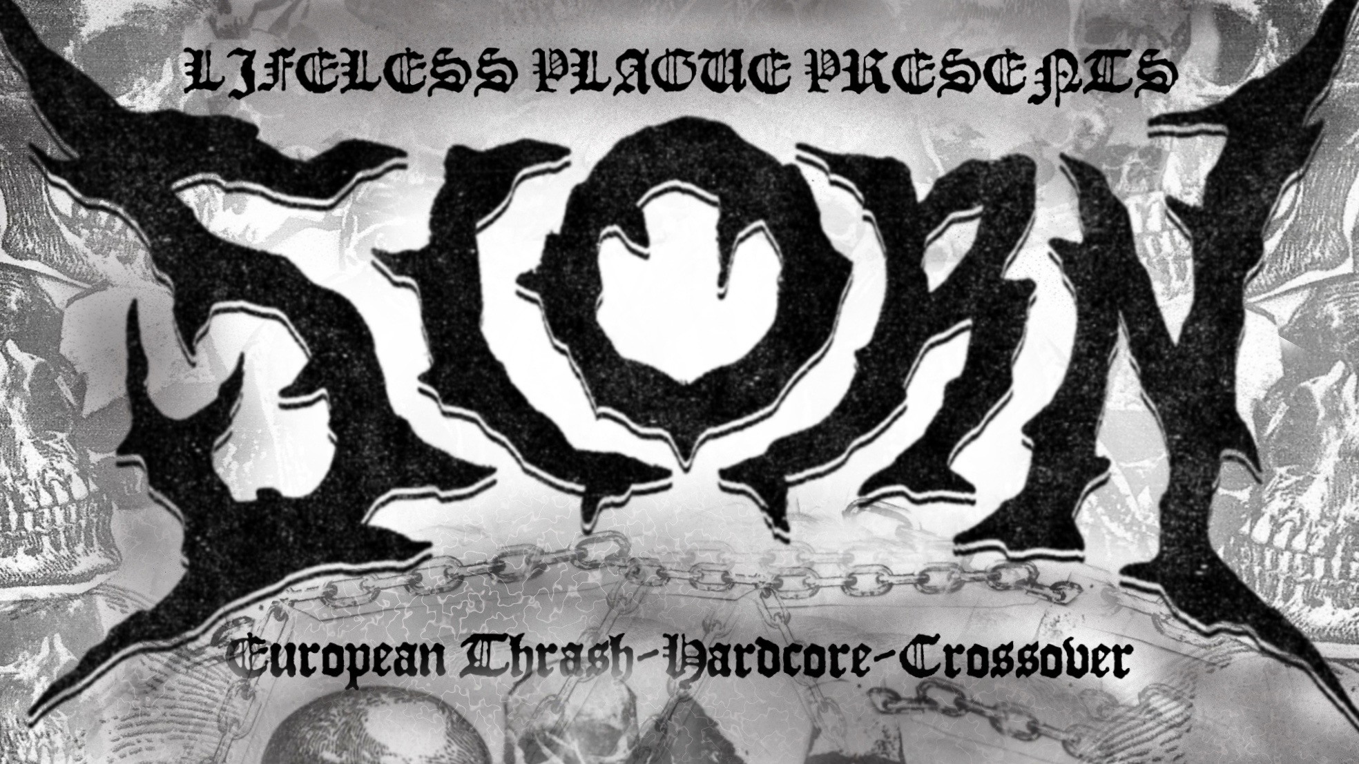 SCORN (METAL/THRASH/HC- CROSSOVER) + HOARAH (HEAVY HC)