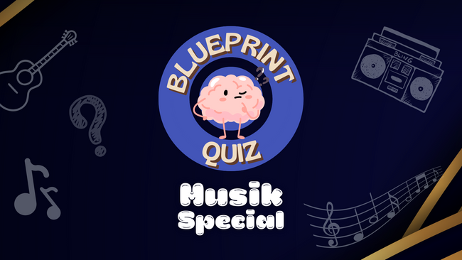 Blueprint - Quiz & Cocktails (Musik Special)