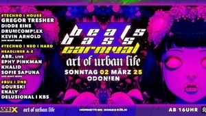 BEATS x BASS x CARNIVAL feat. artofurbanlife with Gregor Tresher, ABR, Sofie Sapuna & many more