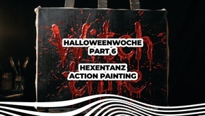 Hexentanz Action Painting