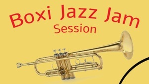 Jam Session: Boxi Jazz Jam