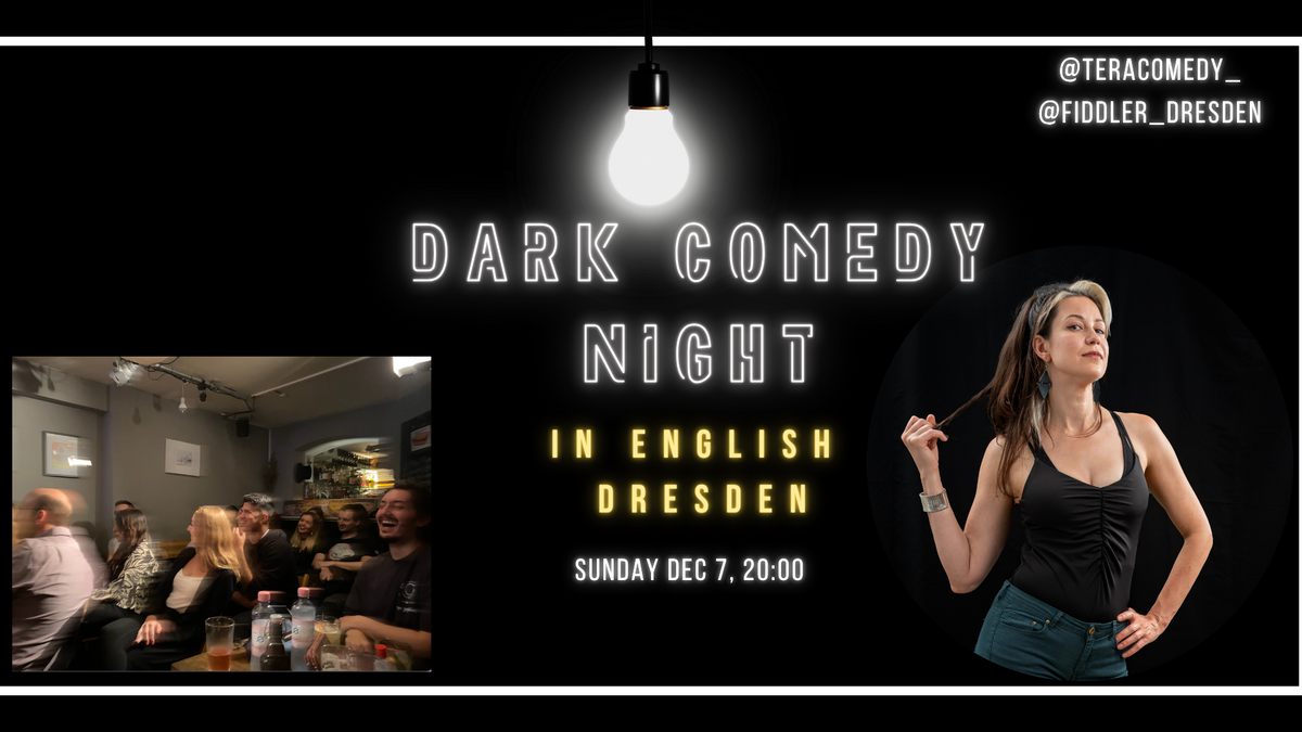 Dark Comedy Night: DRESDEN at the Irish Fiddler