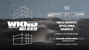 WKND HOSTED BY NIKA HERERO