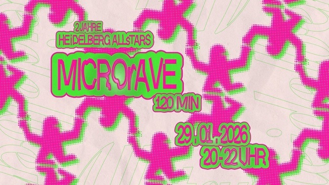 Heidelberg Allstars pres. MICRORAVE #2